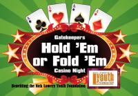 Gatekeepers Hold'Em or Fold'Em Casino Night