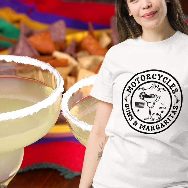 Motorcycles Guns &amp; Margaritas