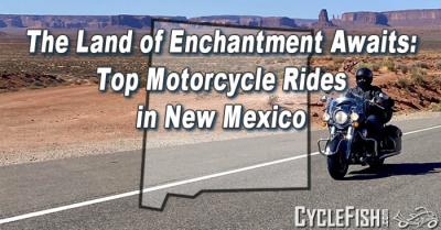 Top Motorcycle Rides in New Mexico