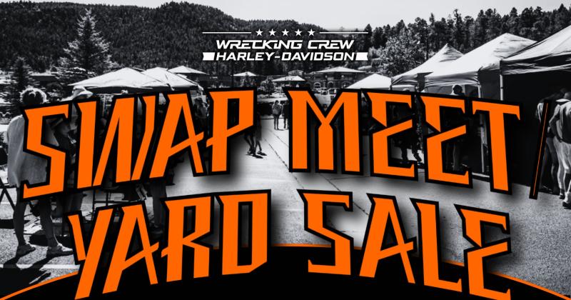Swap Meet / Yard Sale at Wrecking Crew Harley-Davidson