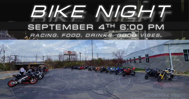 Bike Night - Racing, Food, Drinks & Good Vibes - September 4th