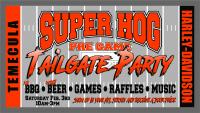 Temecula Harley-Davidson Super HOG Tailgate Party