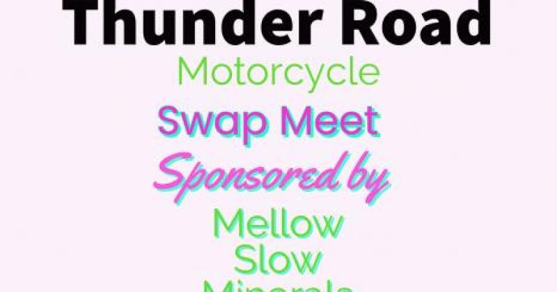 Thunder Road Motorcycle Swap meet 