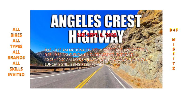 Open Free Run Angeles Crest Hwy All Bike Types