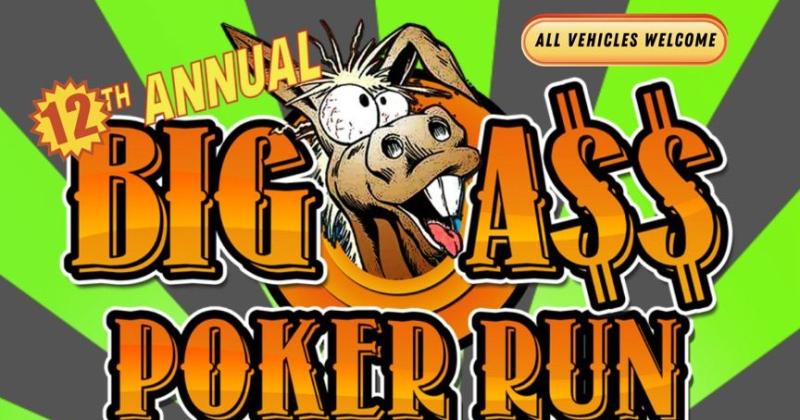 12th Annual Big Ass Poker Run