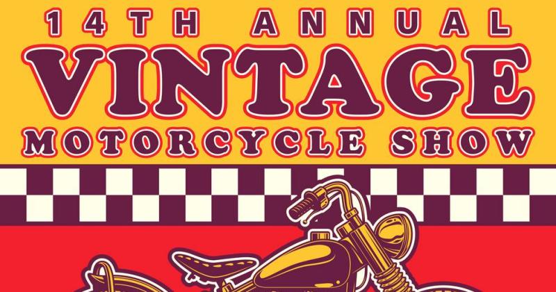 14th Annual Vintage Motorcycle Show