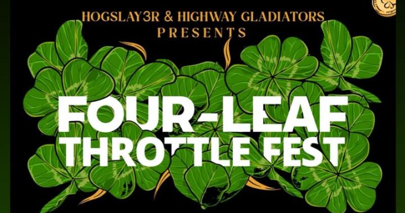 Four Leaf Throttle Fest