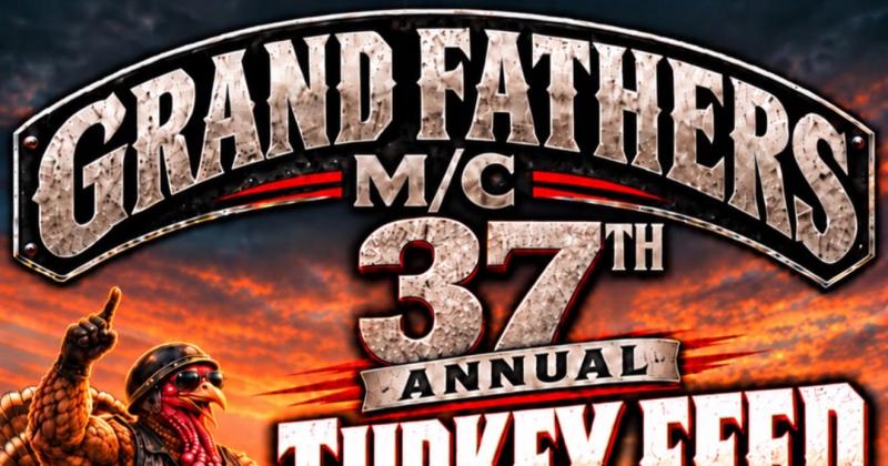 Grand Fathers MC 37th Annual Turkey Feed