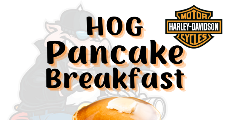HOG Pancake Breakfast 