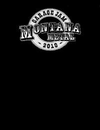 Montana Metal Garage Jam 2018