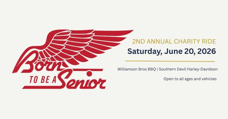 2026 Born To Be A Senior 2nd Annual Charity Motorcycle Ride
