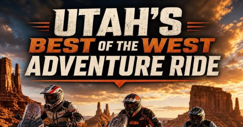 Utah’s Best of the West Adventure