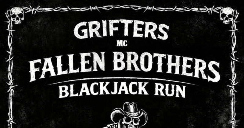 GRIFTERS MC Fallen Brothers Blackjack Run