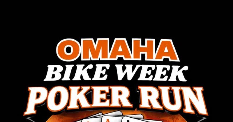 Omaha Bike Week Poker Run & After Party