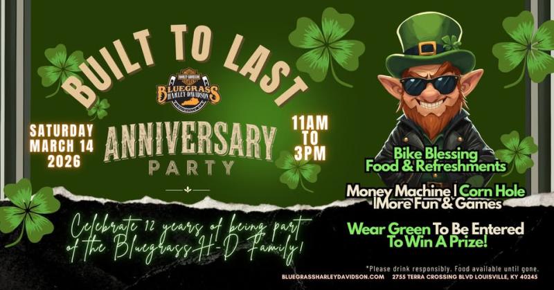 Bluegrass Harley-Davidson Built to Last Anniversary Party