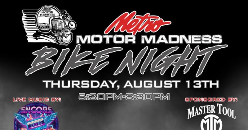 Metro Motor Madness Bike Night