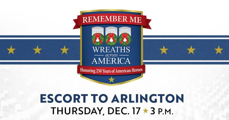 Wreaths Across America Escort to Arlington