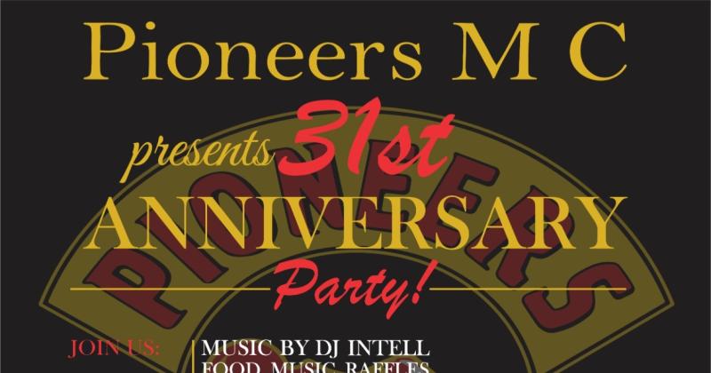 Pioneers MC 31st Anniversary Party