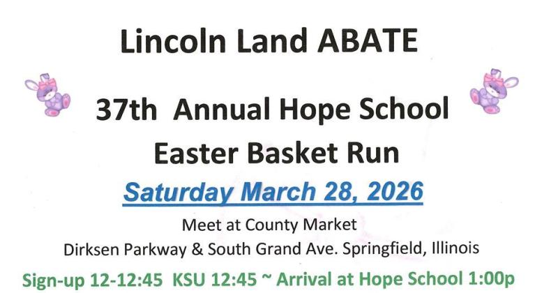 Lincoln Land ABATE 37th Annual Easter Basket Run