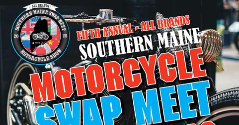 Southern Maine Swap Meet and Motorcycle Show & Rodeo