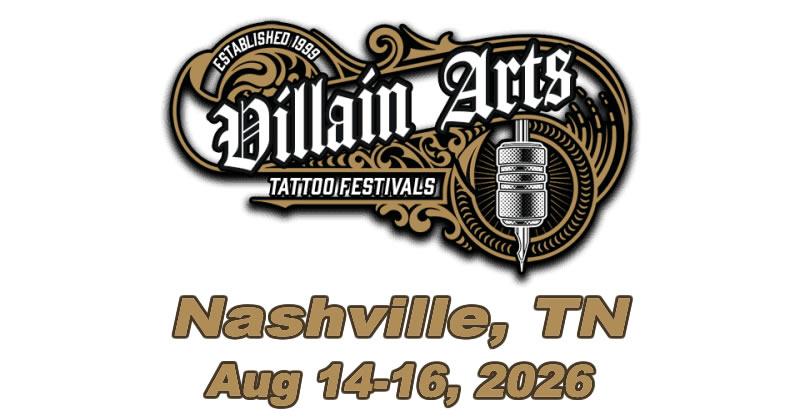 Villain Arts Tattoo Festival -   Nashville