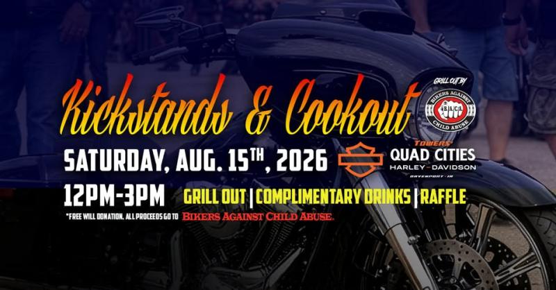 Kickstands & Cookout at Towers' Quad Cities Harley-Davidson