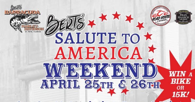 Bert's Salute to America Weekend
