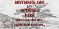 Mother's Day & Spouse's Ride