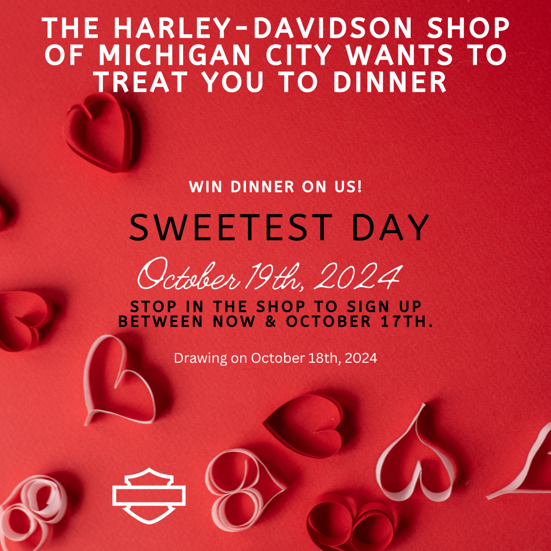 Sweetest Day @ The Harley-Davidson Shop of Michigan City