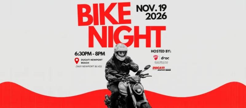 DROC x Ducati Newport Beach November Bike Night