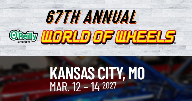 World of Wheels - KC - 2027