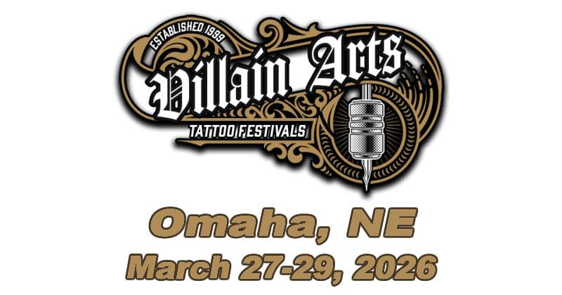 Villain Arts Tattoo Festival - Omaha