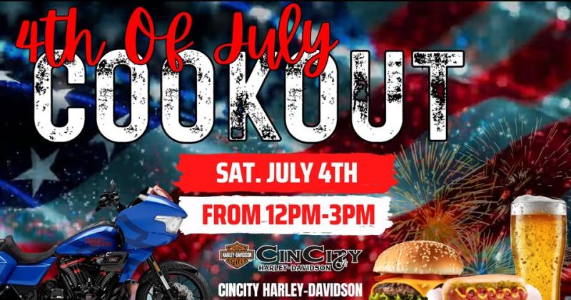 4th of July Cookout at CinCity Harley-Davidson