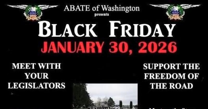 ABATE of Washington- Motorcycle Legislation Day- Black Friday!