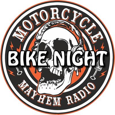 Motorcycle Mayhem Bike Night