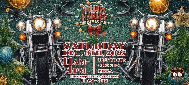 Route 66 Harley-Davidson's Helluva Harley Christmas Party