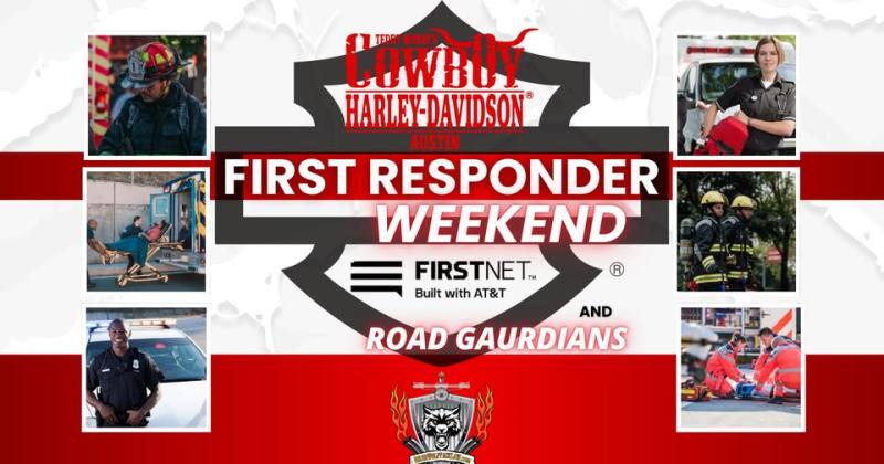 First Responder Weekend with FirstNet + Road Guardians