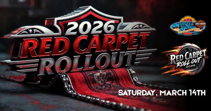 Myrtle Beach Harley-Davidson Red Carpet Rollout