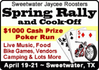 18th Annual Sweetwater Jaycee Roosters Spring Motorcycle Rally & Cook-Off
