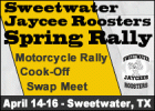 16th Annual Sweetwater Jaycee Roosters Spring Motorcycle Rally,Cook-Off & Swap Meet