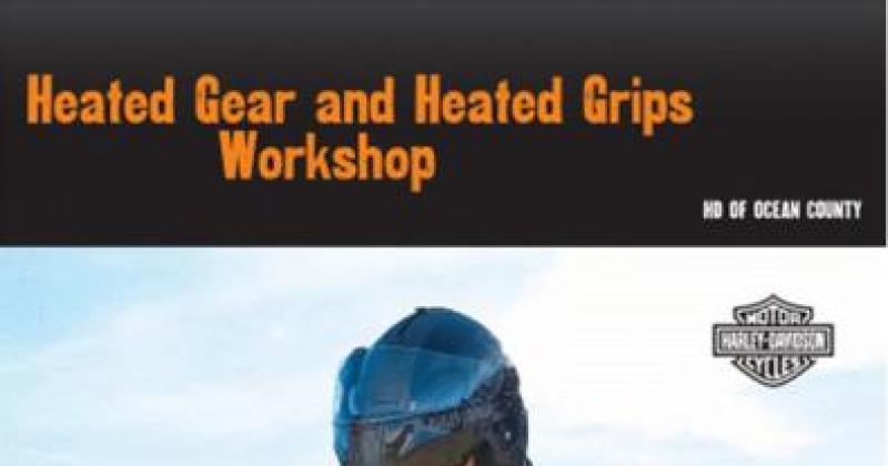 Heated Gear & Heated Grips Workshop