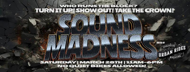 Sound Madness Audio Competition and Bike Show
