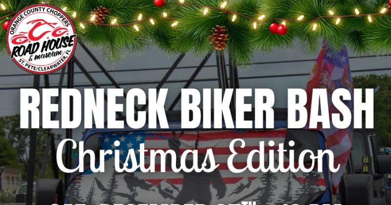 Redneck Biker Bash- Christmas Edition