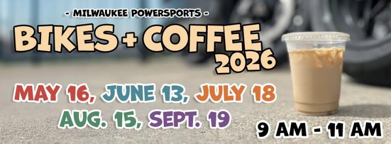 Milwaukee PowerSports June Bikes & Coffee