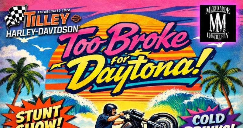 Tilly H-D Too Broke for Daytona