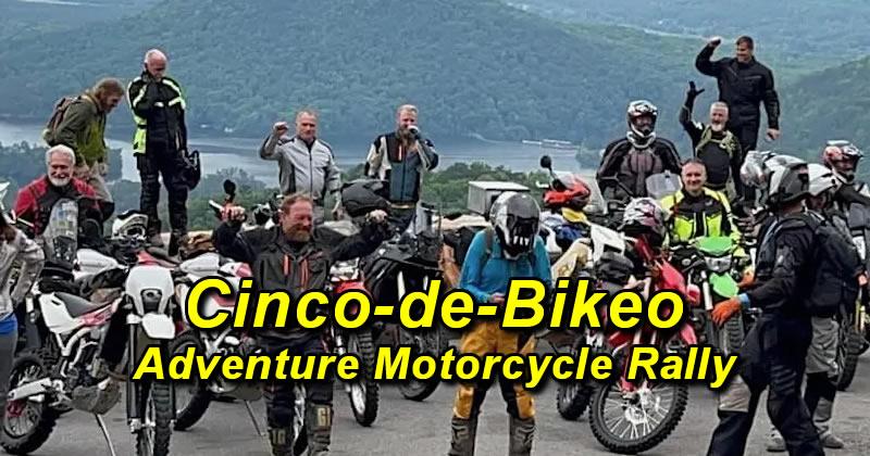Cinco-de-Bikeo Adventure Motorcycle Rally