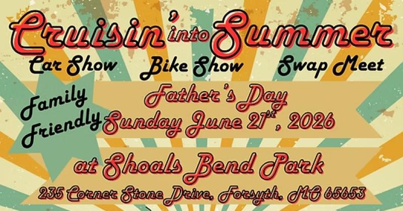 Cruisin' into Summer - Car/Bike Show & Swap Meet