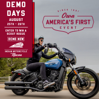 Indian Motorcycle Demo Days - Own Americas First