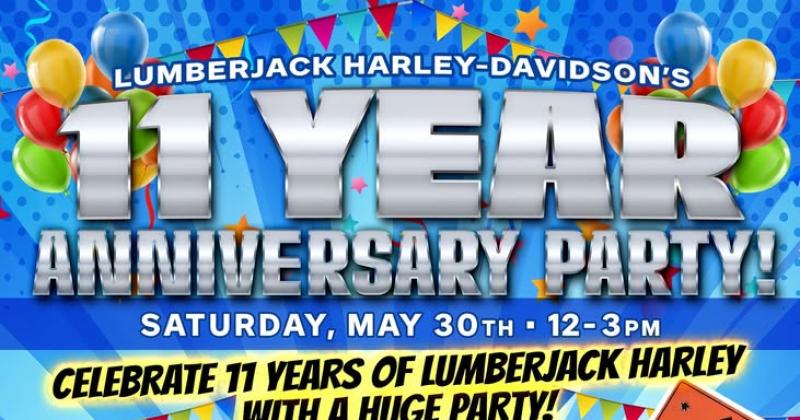 Lumberjack Harley-Davidson 11th Year Anniversary Party!