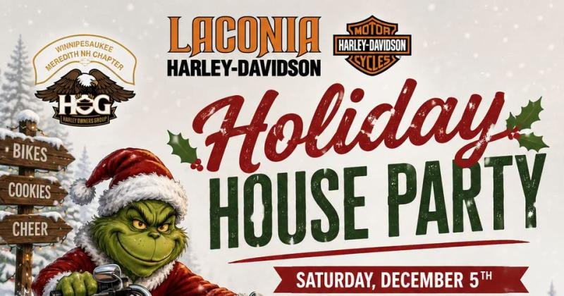 Laconia Harley-Davidson&reg; Holiday House Party
